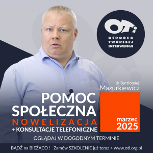 Pomoc Społeczna - nowelizacja - marzec 2025