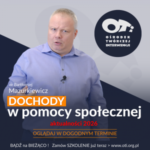 Dochody w pomocy społecznej – aktualności 2026